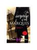 Книга The Surprise of the Marquis : Fate Is Written, You Just Have To Accept It : 2