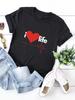 I Love Life Heart Print Женская футболка с коротким рукавом и круглым вырезом Свободная женская футболка Женская футболка Топы Одежда Camisetas Mujer