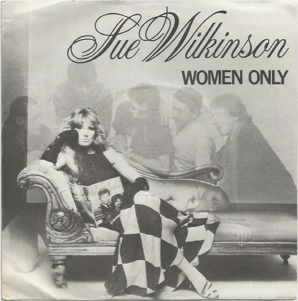 7-дюймовая пластинка СЬЮ WILKINSON Только для женщин ДЕШЕВО26 Скупердяй Reco 1981 UK Rock Б/у