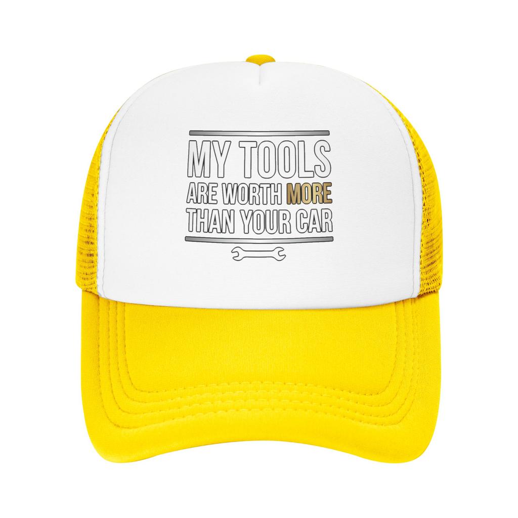 Fashion My Tools Worth More Than Your Car TShirt Mesh baseball cap Simple Versatile Cap FeUnisex