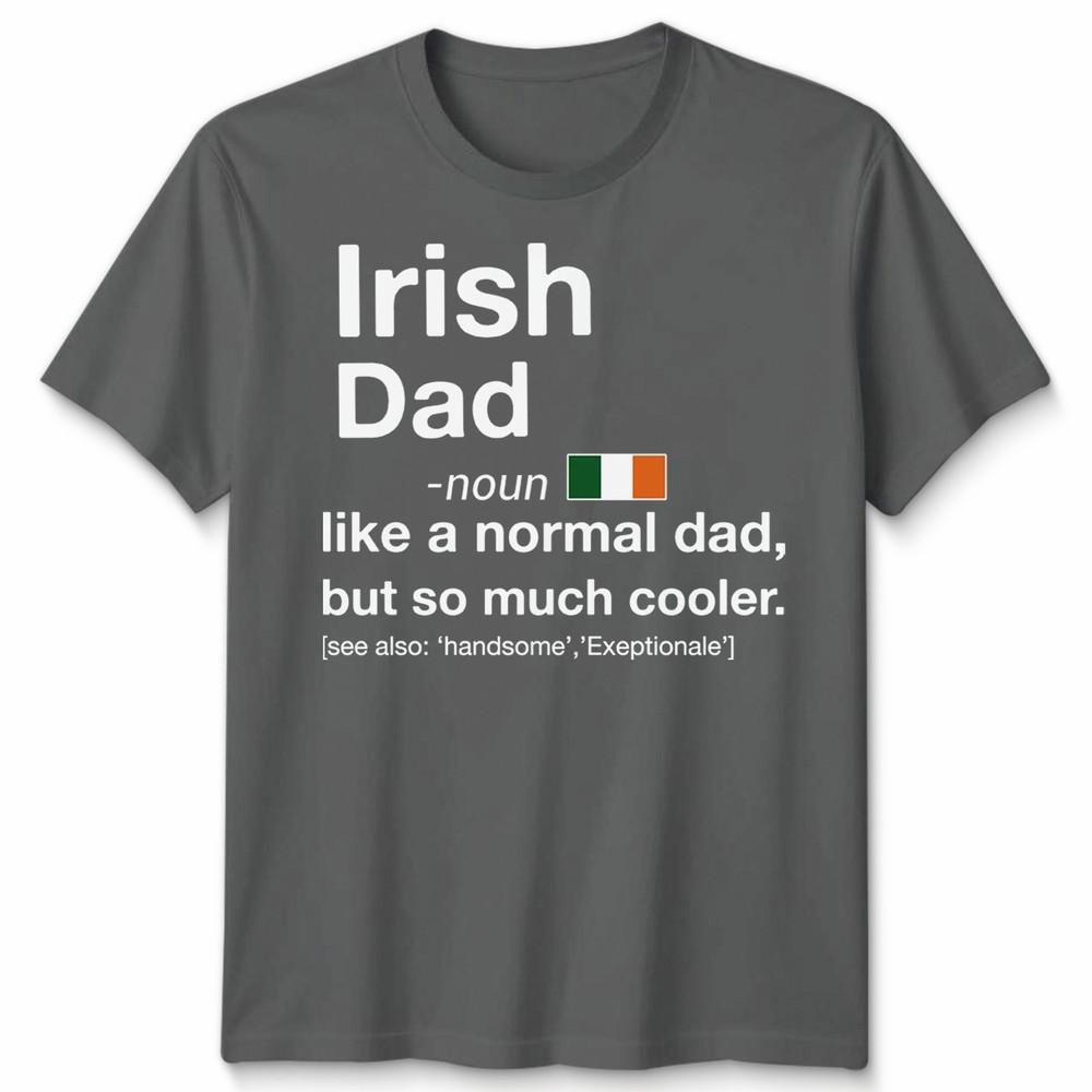 Irish Dad Definition Fathers Day Shamrock Ireland Flag Unisexs Unisexs T Shirt