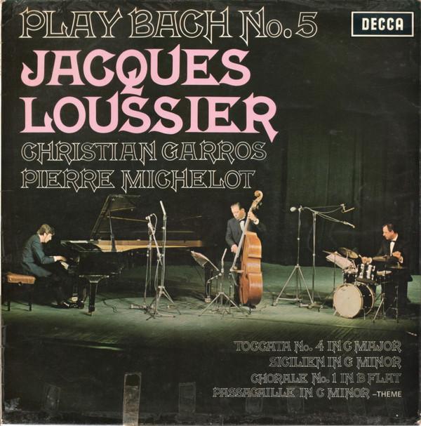 Виниловая пластинка ЖАК ЛУССЬЕ КРИСТИАН ГАРОС Play Bach No. 5 SKL5037 Decca UK Jazz Б/у
