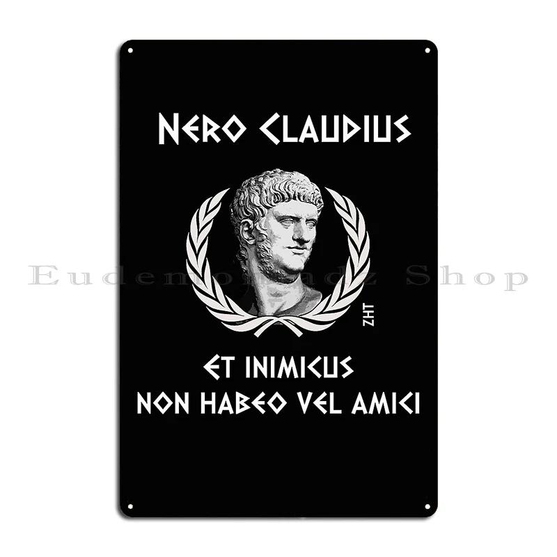Nero Ancient Rome Metal Plaque Poster Painting Create Cinema Wall Plaque Poster Tin Sign Poster