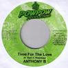 7inch Record ANTHONY B - Time For The Love NONE Pow Pow Product 2003 Germany Reggae, Ska & Dub Used