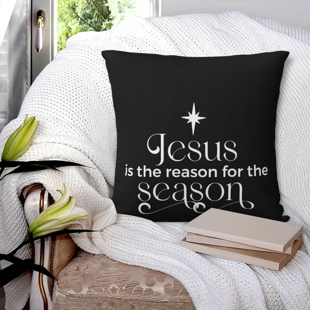 Jesus Is The Reason For Season Pillowcase Polyester Linen Velvet Pattern Zip Decor Room Cushion Cover