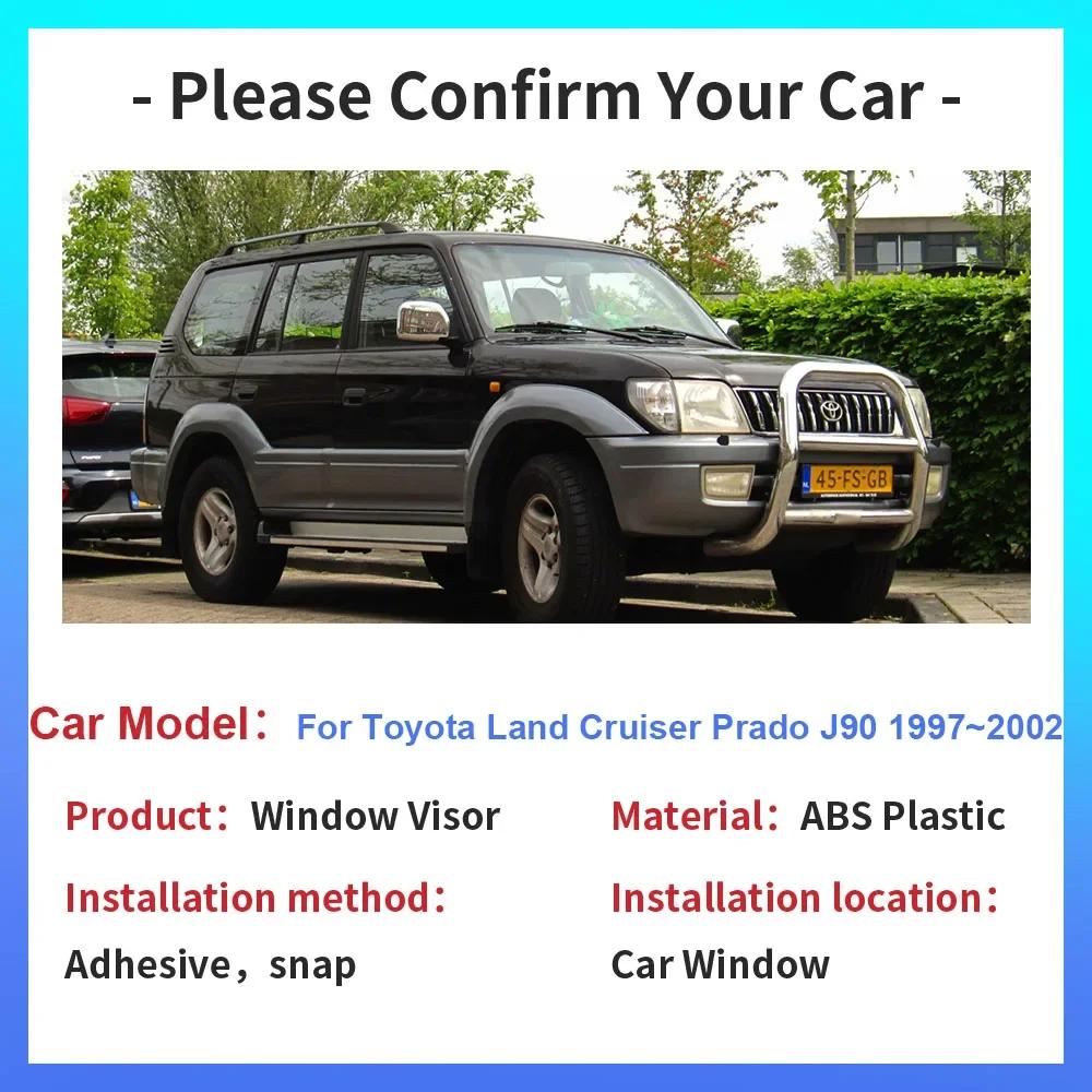 Козырек на окна для Toyota Land Cruiser Prado J90 LC90 FJ90 1997~2002 Боковые дефлекторы Дымозащитные щитки Солнцезащитные щитки Аксессуары для дефлекторов