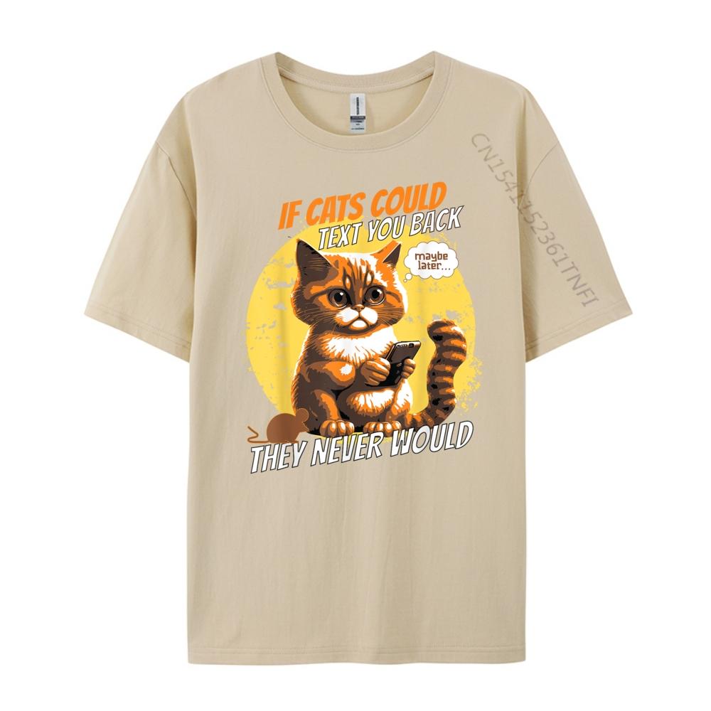 Cat Phone Cat Lol Person Humor If Cats Could Text Cell Graphic Tee Shirt Men's Clothing 2024 Cinco de Mayo