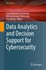 Книга Data Analytics and Decision Support for Cybersecurity : Trends, Methodologies and Applications