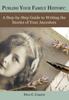 Книга Publish Your Family History : A Step-by-Step Guide To Writing the Stories of Your Ancestors