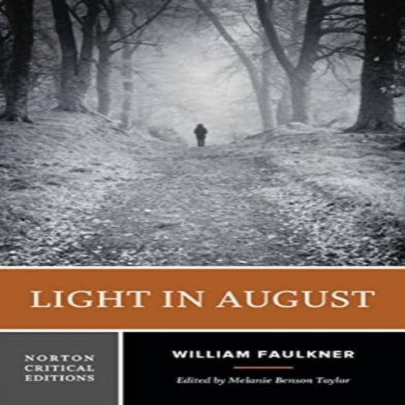 Light in August by William Faulkner Paperback Book 9780393422603