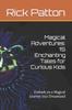 Книга Magical Adventures : 15 Enchanting Tales for Curious Kids
