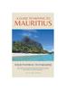 Книга A Guide To Moving To Mauritius : Your Pathway To Paradise