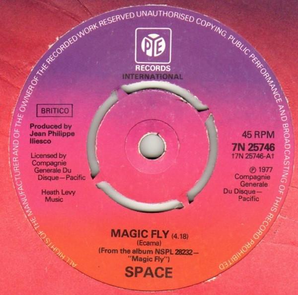 7inch Record SPACE - Magic Fly 7N25746 PYE INTERNATION 1977 UK Dance & Electronica Used