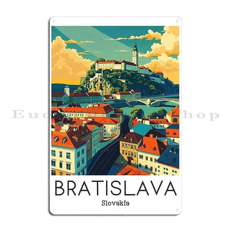 A Pop Art Travel Print of Bratislava Slovakia Photography Metal Club Wall Decor Print Cave Design Tin Sign Poster