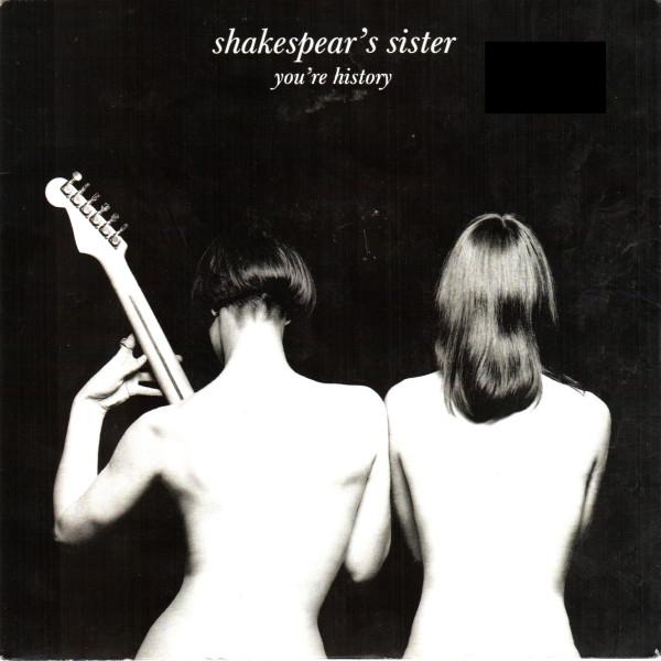 7inch Record SHAKESPEAR'S SISTER - You're History F112 FFRR 1989 UK Rock Used