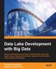 The Data Lake Development with Big Data Book