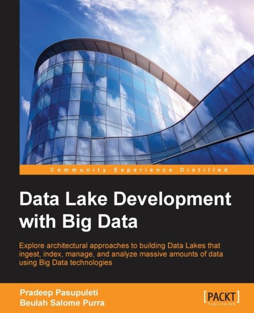 The Data Lake Development with Big Data Book