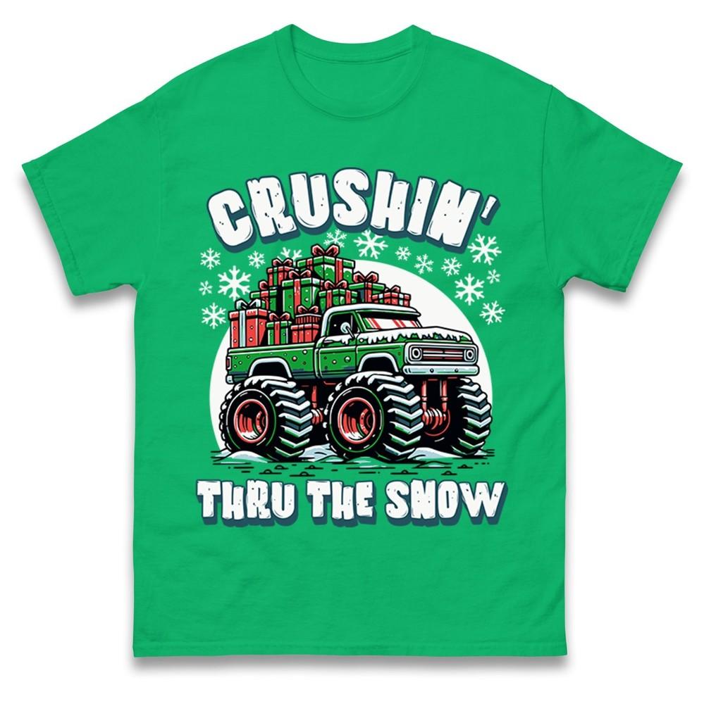 Crushin Thru The Snow Christmas Monster Truck TShirt Funny Xmas Gift Tee Top