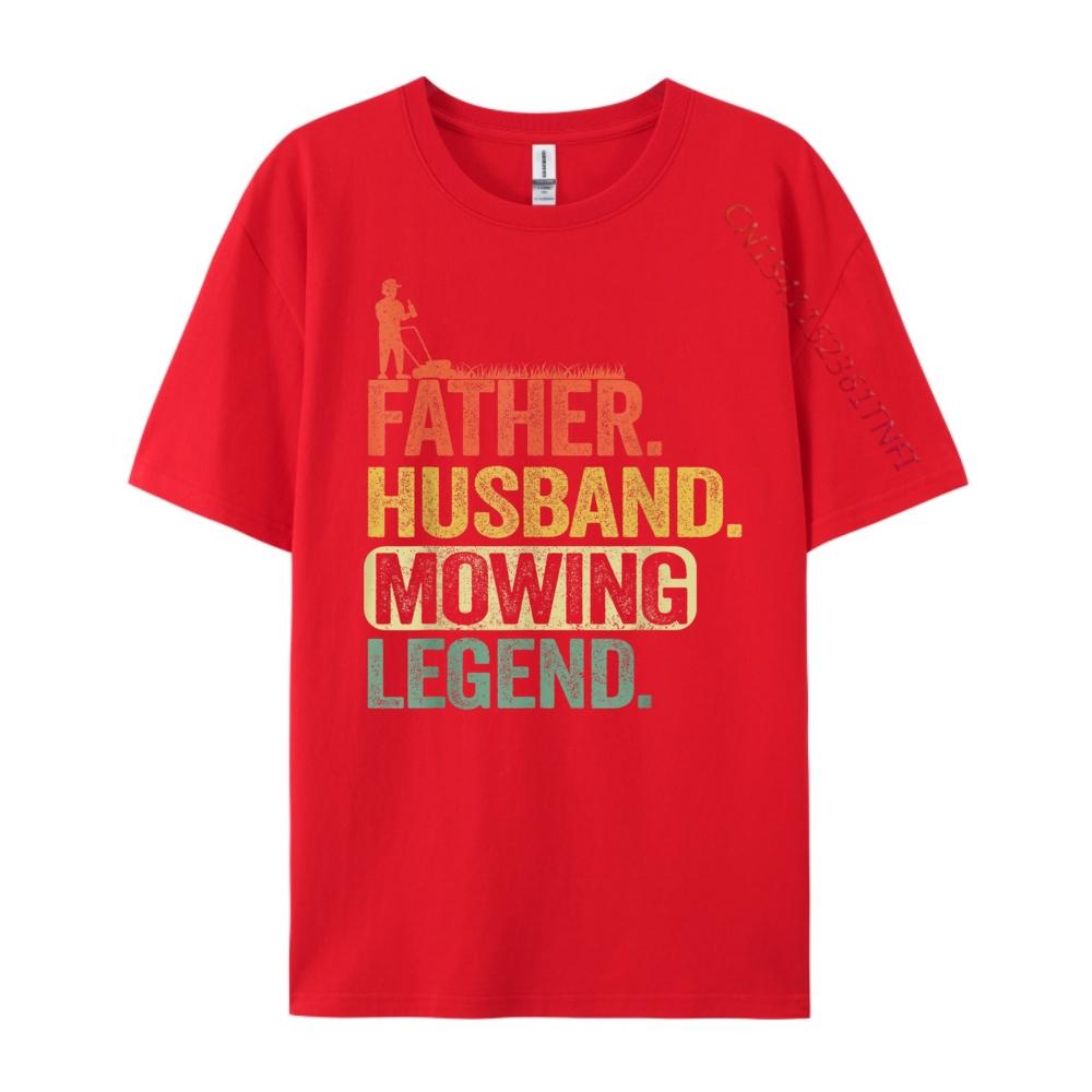 Father Husband Mowing Legend Gardener Dad Lawn Mowing XS Graphic T Shirts Mans Streetwear Tshirt Slogan