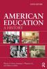 The American Education : A History Book