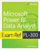 The Exam Ref PL-300 Power BI Data Analyst Book