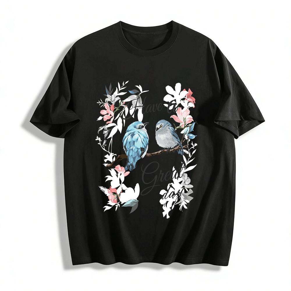 Have A Great Day Bird Floral Print Casual Top Pure cotton T-shirt