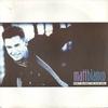 7-дюймовая пластинка МАТТ БΙΑНКО Dont Blame It On That Girl 2478977 WEA 1988 Франция Танцевальная Электроника Б/у