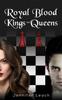 Книга Royal Blood ??? Kings and Queens