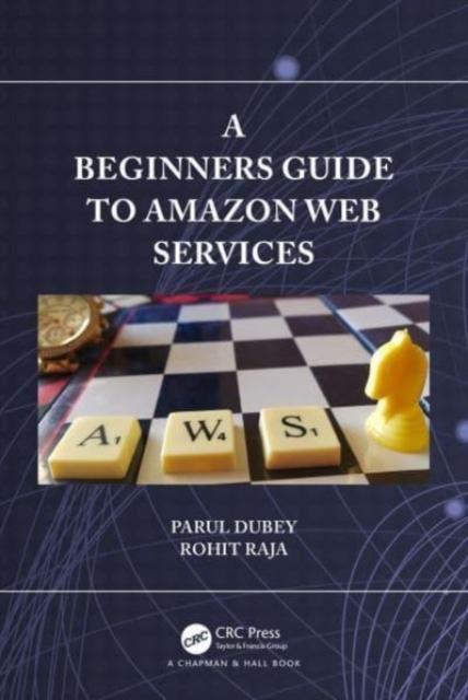 The A Beginners Guide To Amazon Web Services Book