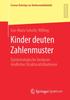 Книга Kinder Deuten Zahlenmuster : Epistemologische Analysen Kindlicher Strukturattributionen