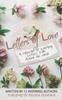 Книга Letters Of Love A Collection Of Uplifting Letters From Around The World 1 by Melissa Desveaux - Paperback
