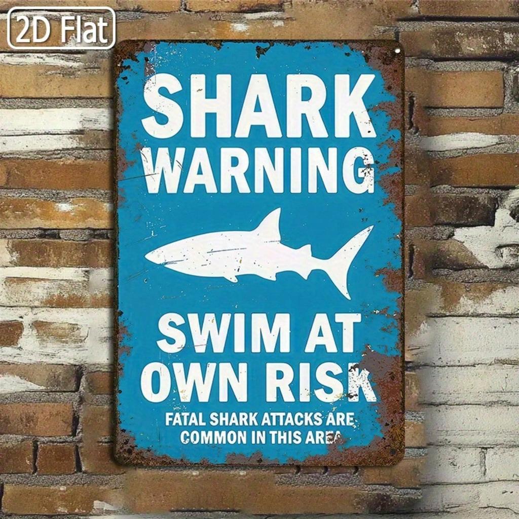 1PC Tin Sign Shark Warning - Beach/Poolside Safety Decor, Coastal Wall Art, 8x12 Inches / 20x30 Cm