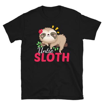 UNITE Positive Funny Novelty Sloth Classic Everyday Sarcastic Gift T-Shirt