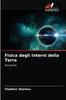 The Fisica Degli Interni Della Terra Book
