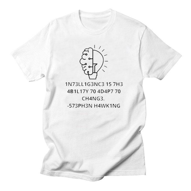 Creative Men TShirts Funny Geek Tops Intelligence Is The Ability To Adapt Change Letters Print Tee Male Oversized T Shirt