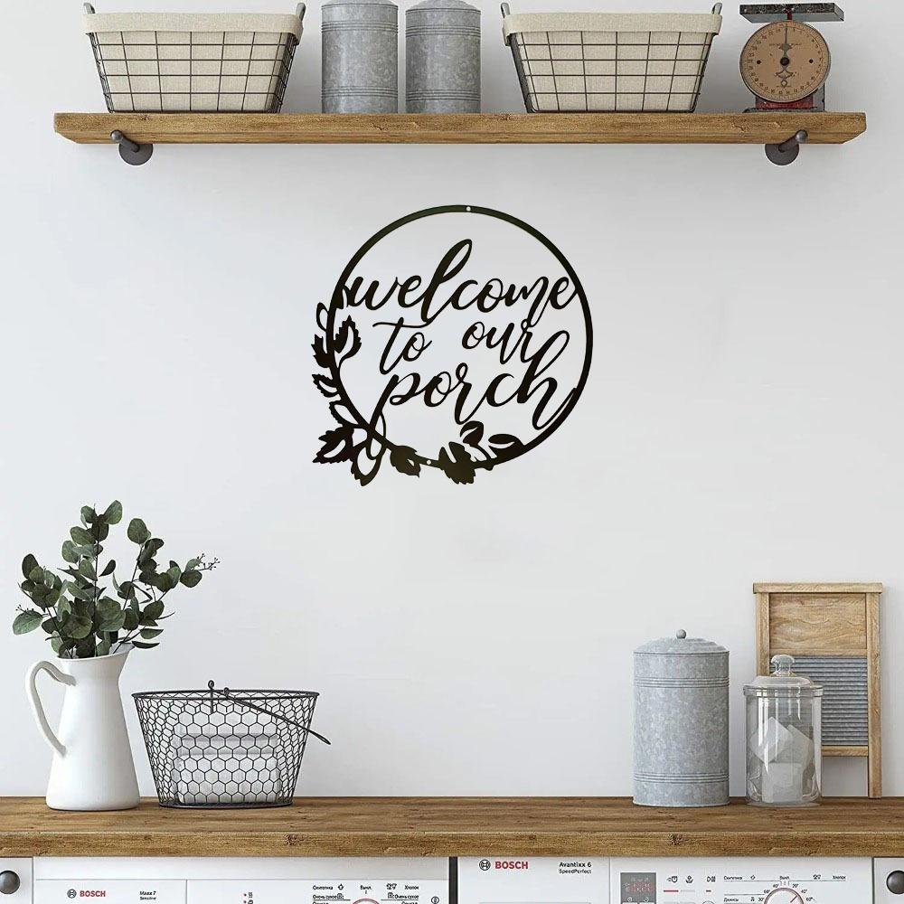 1pc Welcome To Our Porch Metal Sign - Farmhouse Kitchen Home Office Wall Outdoor Decor Supplies