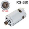 RS550 15 Teeth DC Motor High Speed Lithium Drill Motor for Cordless Drill Electric Saw