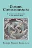 Книга Cosmic Consciousness : A Study In the Evolution of the Human Mind