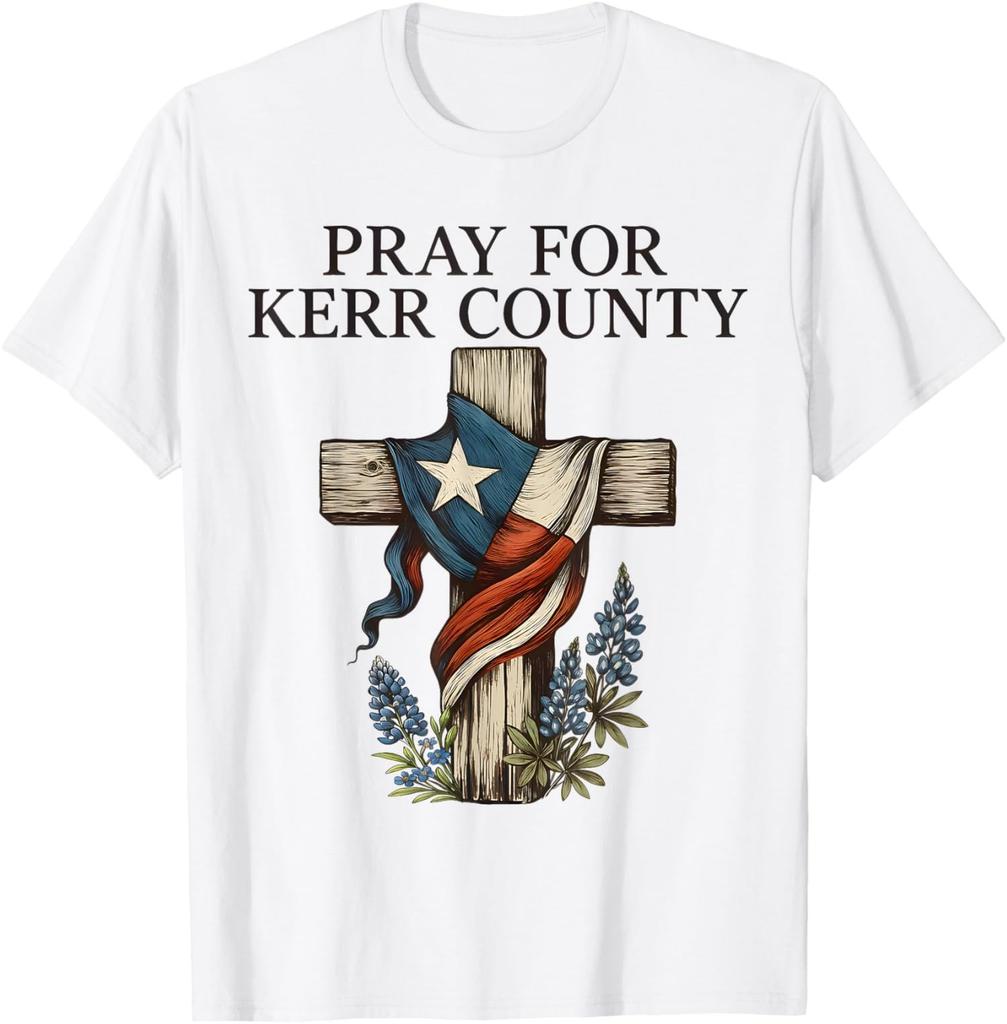 Pray For Kerr County Strong Texas Faith Flood Recover Unisex T-Shirt