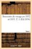 Книга Souvenirs De Voyage En 1832 Et 1833. T. 1
