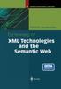 Книга Dictionary of XML Technologies and the Semantic Web