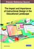 The The Impact and Importance of Instructional Design In the Educational Landscape Book