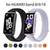 Нейлоновый ремешок для HUAWEI Band 10 9 8 Аксессуары для часов сменный наручный ремень спортивная петля браслеты correa HUAWEI Band 10 ремешок для часов