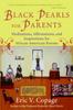 Книга Black Pearls For Parents : Meditations, Affirmations, and Inspirations for African-American Parents