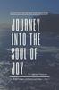 Книга Journey Into The Soul of Joy by Ajamu Duncan : 20 Year Voyage of Poetry and Prose - Part 1