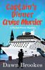 Книга Captains Dinner Cruise Murder 10 A Rachel Prince Mystery by Dawn Brookes - Paperback