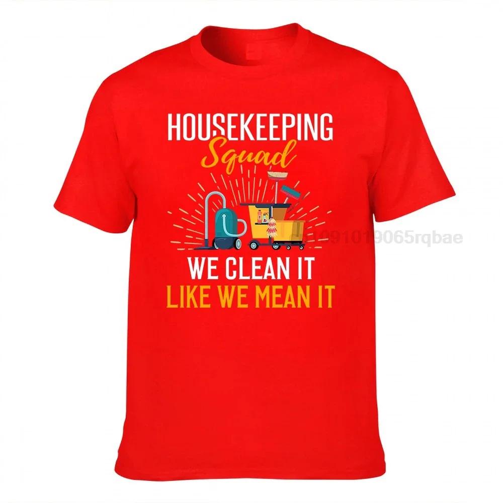 Housekeeping Shirt Humor Cleaning Squad Housekeeper Gift Tshirt Housekeeping T Shirt Professional Cleaner Shirt Housekeeping