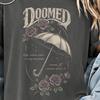 Doomed, Metal Shirt, Vintage Gothic Shirt, Oversized Tee, Comfort Colors®, Dark Botanical, Gift, Distressed Tees