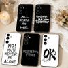 Чехол для телефона с рукописной цитатой для Samsung Galaxy A73, A72, A71, A70, A53, A52, A51, Другие Мягкий черный чехол
