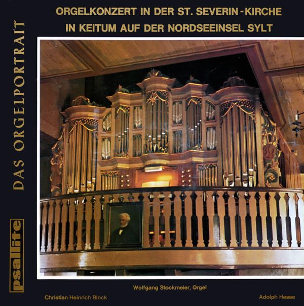 LP Record CHRISTIAN HEINRICH RINCK, ADOLPH HE - Orgelkonzert In Der St. Severin-kir 17212067PET Psallite 1975 Germany Classical Used